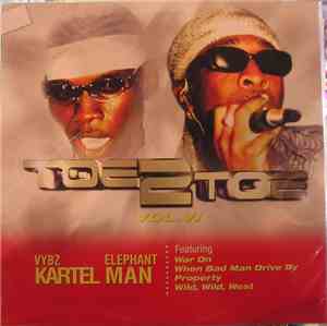 Vybz Kartel / Elephant Man - Toe 2 Toe Vol. VI