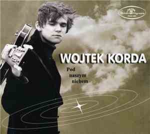 Wojtek Korda - Pod Naszym Niebem