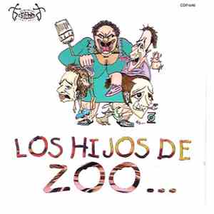 Zoo  - Los Hijos De... Zoo