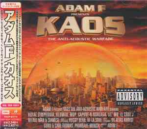 Adam F - Kaos: The Anti-Acoustic Warfare