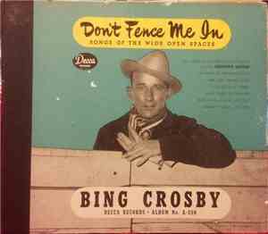Bing Crosby - Don't Fence Me In