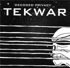 Decoded Privacy - Tekwar