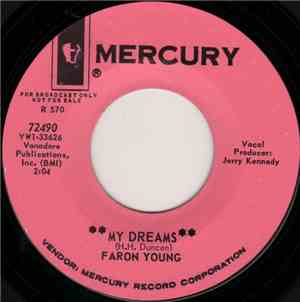Faron Young - My Dreams / You Had A Call