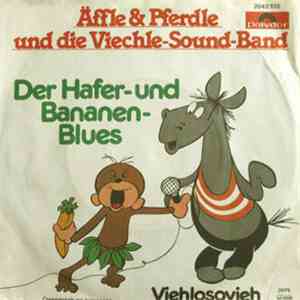 Äffle & Pferdle Und Die Viechle-Sound-Band - Der Hafer- Und Bananen-Blues / ...