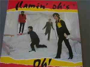 Flamin' Oh's - Oh !