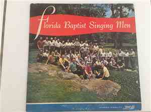 Florida Baptist Singing Men - Men On The March For Christ