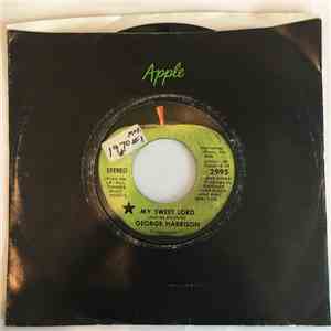 George Harrison - My Sweet Lord / Isn't It A Pity