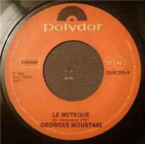 Georges Moustaki - Le Métèque / Il Est Trop Tard