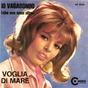 I Combos - Io Vagabondo / Voglia Di Mare