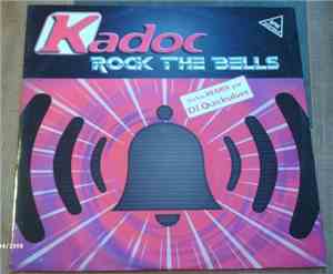 Kadoc - Rock The Bells