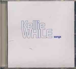 Kellie While - Songs