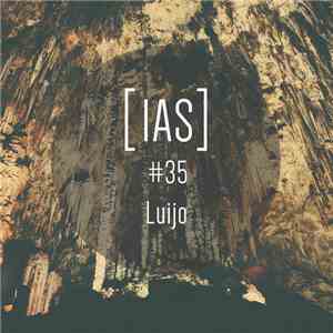 Luijo - Intrinsic Audio Sessions #35