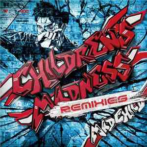 MAD CHILD  - Children's Madness Remixies