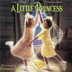 Patrick Doyle - A Little Princess (Original Motion Picture Soundtrack)