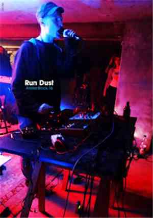 Run Dust - Atelier Block 16