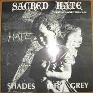 Sacred Hate - Shades Of Grey