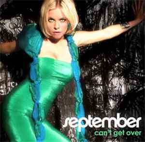 September - Can't Get Over