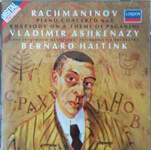 Sergei Vasilyevich Rachmaninoff, Vladimir Ashkenazy, Bernard Haitink - Pian ...