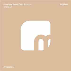 Something Good & CAPS  - Remember