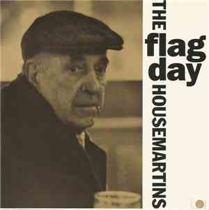 The Housemartins - Flag Day