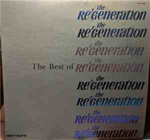 The Re'Generation - The Best Of The Re'Generation
