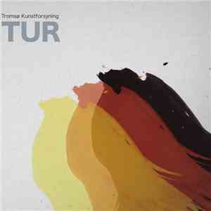 Tromsø Kunstforsyning - Tur