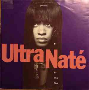 Ultra Naté - It's Over Now