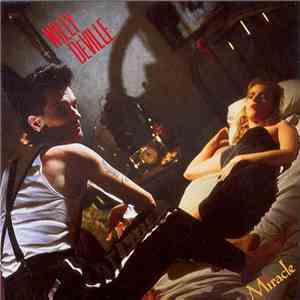 Willy DeVille - Miracle
