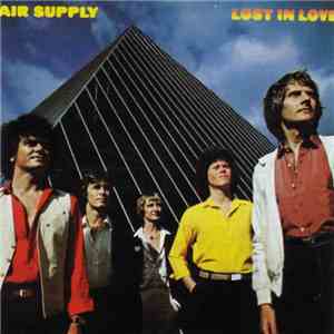 Air Supply - Lost In Love