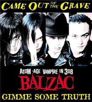 Balzac - Gimme Some Truth Vol. 1
