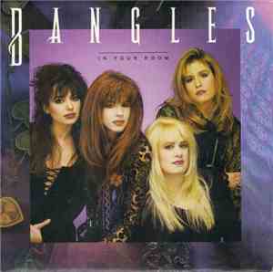 Bangles - In Your Room