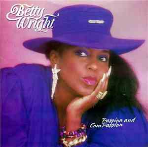 Betty Wright - Passion And ComPassion