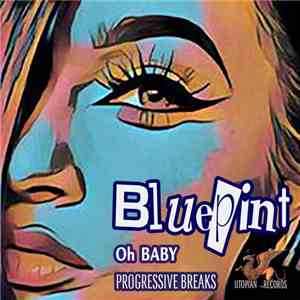 Bluepint - Oh Baby