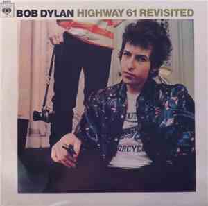 Bob Dylan - Highway 61 Revisited