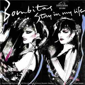 Bombitas - Stay In My Life