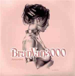 Bran Van 3000 Featuring Curtis Mayfield - Astounded