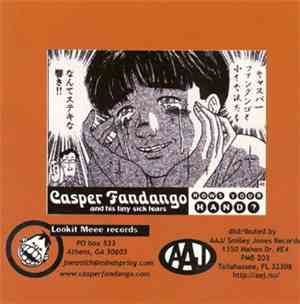 Casper Fandango And His Tiny Sick Tears - How's Your Hand?