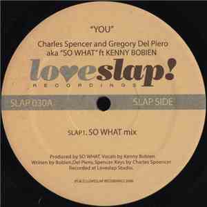 Charles Spencer & Gregory Del Piero AKA So What  Ft Kenny Bobien - You