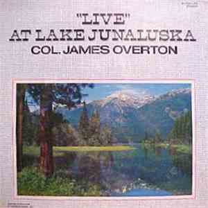 Col. James Overton - “Live” At Lake Junaluska