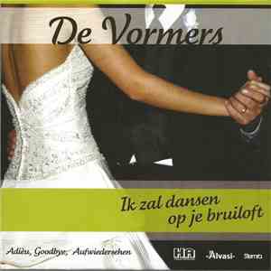 De Vormers  - Ik Zal Dansen Op Je Bruiloft