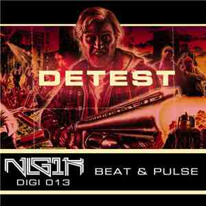 Detest - Beat & Pulse