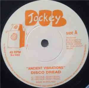 Disco Dread - Ancient Vibrations
