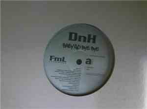 DnH - Baby Go Bye Bye