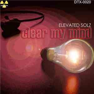Elevated Solz - Clear My Mind