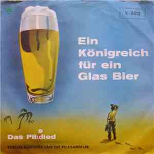 Evelyn Künneke - Ein Königreich Für Ein Glas Bier