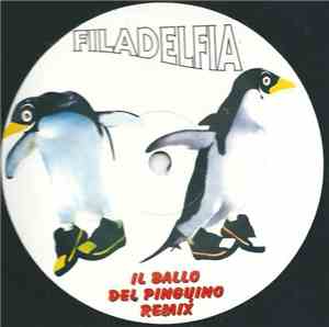 Filadelfia - Il Ballo Del Pinguino Remix