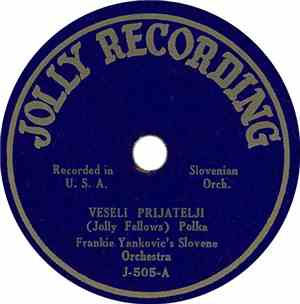 Frankie Yankovic's Slovene Orchestra - Veseli Prijatelji / Herkulovic-Valce ...
