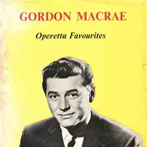 Gordon MacRae - Operetta Favourites