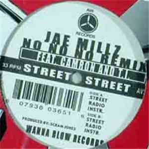 Jae Millz / Cam'ron / T.I. - No No No (Remix)