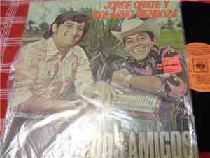 Jorge Oñate y Colacho Mendoza - Los Dos Amigos